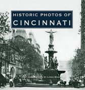 Historic Photos- Historic Photos of Cincinnati
