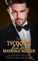 The Tycoon's Red Hot Marriage Merger