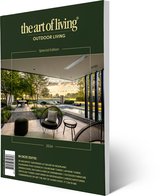 The Art of Living - Magazine - Outdoor Living 2024 - Special Edition - Tijdschrift voor luxe wonen - Exterieur, architectuur, Reizen, vastgoed binnen- en buitenland