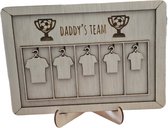 Bord - Daddy's team met 5 shirtjes [vaderdag] - [papa] - [cadeau vader] - [Kado papa] - [Verjaardag vader]