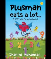 Plusman Eats A Lot...