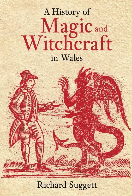History Of Magic And Witchcraft In Wales