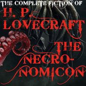 The Complete fiction of H. P. Lovecraft (The Necronomicon)