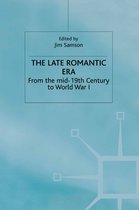 The Late Romantic Era