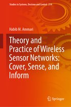 Studies in Systems, Decision and Control- Theory and Practice of Wireless Sensor Networks: Cover, Sense, and Inform