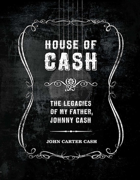House Of Cash Legacies Of My Father - cover