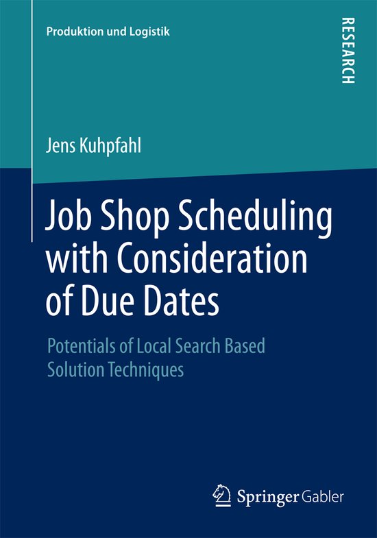 Job Shop Scheduling with Consideration of Due Dates - cover