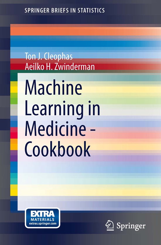 Machine Learning in Medicine Cookbook | 9783319041803 | Ton J. Cleophas ...