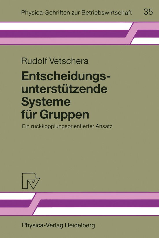 Entscheidungsunterstützende Systeme für Gruppen - cover