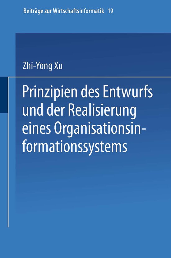 Prinzipien Des Entwurfs Und Der Realisierung Eines Organisat ... - cover
