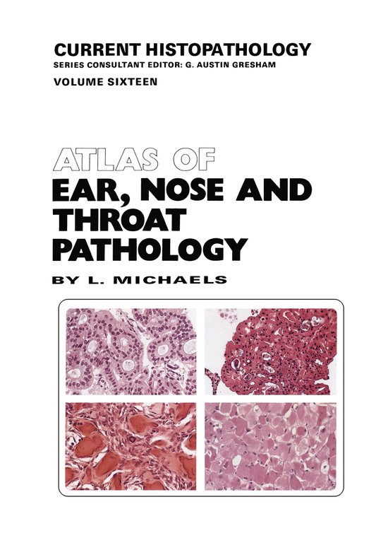 Current Histopathology16- Atlas of Ear, Nose and Throat Path ... - cover