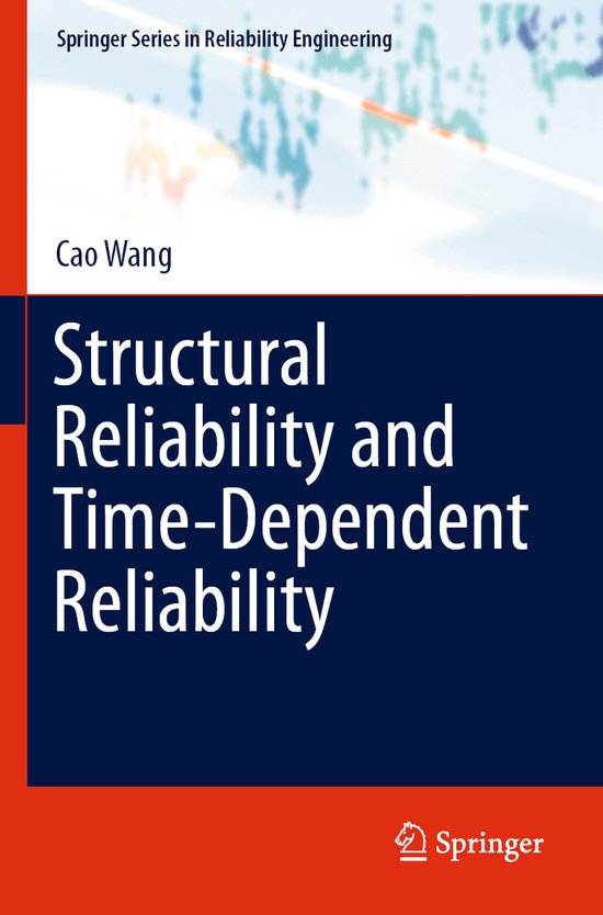 Structural Reliability and Time Dependent Reliability - cover