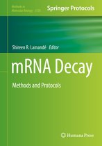 Methods in Molecular Biology- mRNA Decay