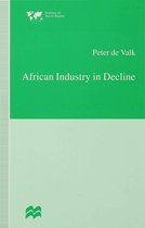Institute of Social Studies, The Hague- African Industry in Decline