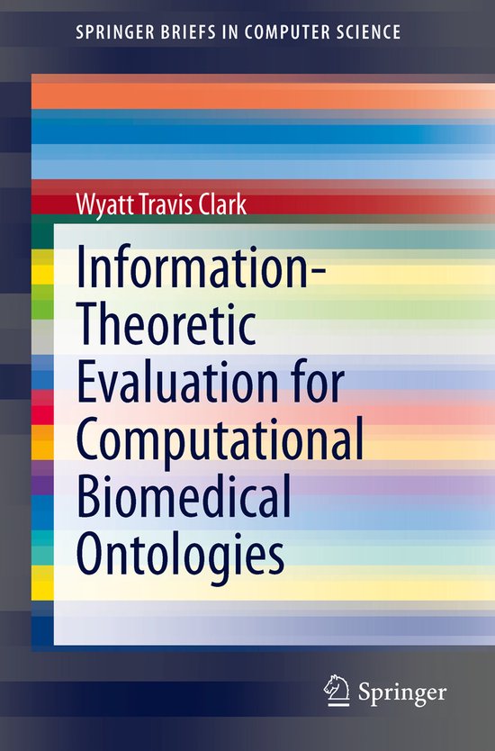 Information Theoretic Evaluation for Computational Biomedica ... - cover