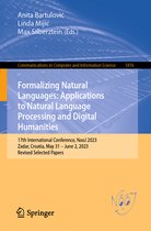 Communications in Computer and Information Science- Formalizing Natural Languages: Applications to Natural Language Processing and Digital Humanities