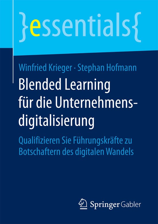 essentials- Blended Learning für die Unternehmensdigitalisi ... - cover