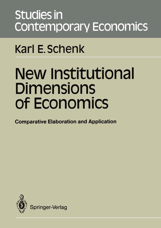 New Institutional Dimensions of Economics | 9783540187387 | Karl E ...