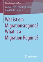 Was ist ein Migrationsregime What Is a Migration Regime