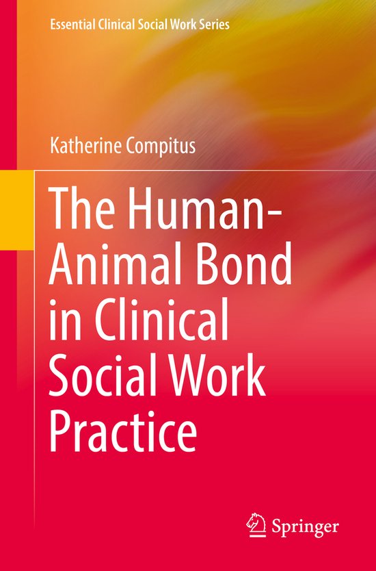 Essential Clinical Social Work Series-The Human-Animal Bond  ... - cover