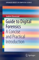 SpringerBriefs in Computer Science- Guide to Digital Forensics