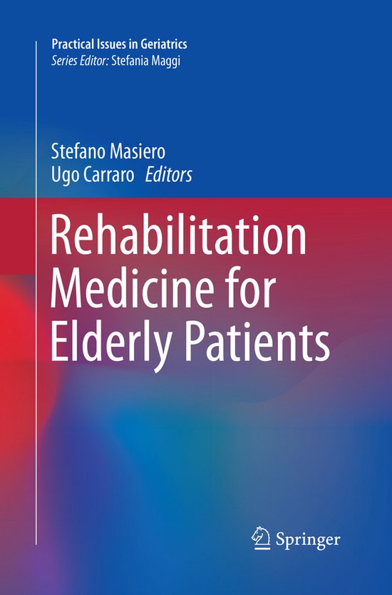 Practical Issues in Geriatrics- Rehabilitation Medicine for  ... - cover