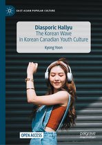 East Asian Popular Culture- Diasporic Hallyu