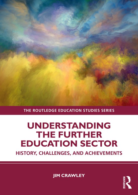 The Routledge Education Studies Series- Understanding the Fu ... - cover