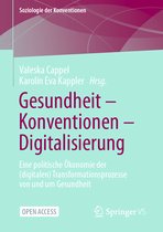 Soziologie der Konventionen- Gesundheit – Konventionen – Digitalisierung