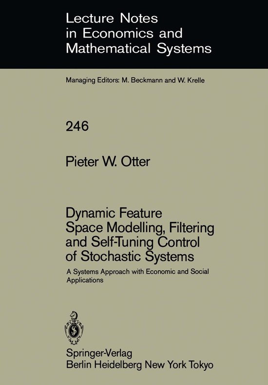 Dynamic Feature Space Modelling, Filtering and Self-Tuning C ... - cover