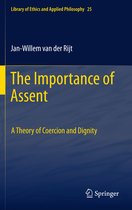 Library of Ethics and Applied Philosophy-The Importance of Assent