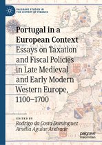 Palgrave Studies in the History of Finance- Portugal in a European Context