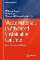 Engineering Materials - Waste Materials in Advanced Sustainable Concrete