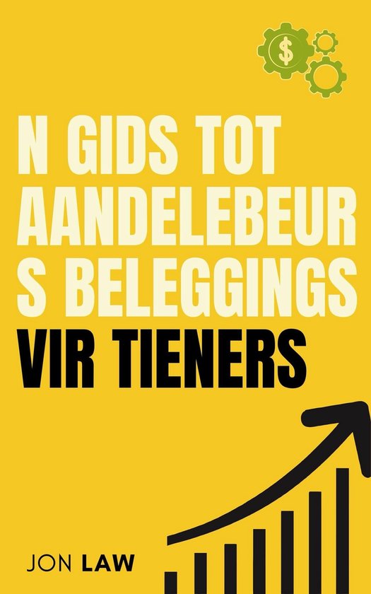 n Gids tot Aandelebeurs Beleggings vir Tieners - cover