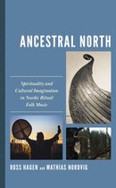 Extreme Sounds Studies: Global Socio-Cultural Explorations - Ancestral North