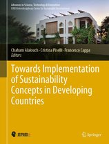 Advances in Science, Technology & Innovation - Towards Implementation of Sustainability Concepts in Developing Countries