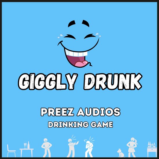 Giggly Drunk