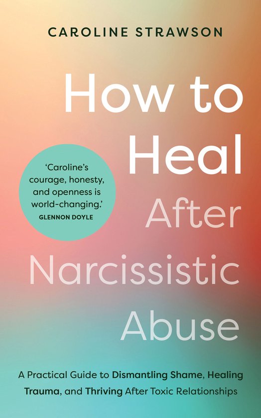 How to Heal After Narcissistic Abuse - cover