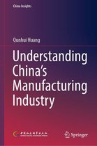 China Insights - Understanding China's Manufacturing Industry