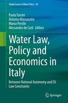 Global Issues in Water Policy 28 - Water Law, Policy and Economics in Italy