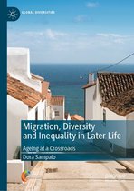 Global Diversities - Migration, Diversity and Inequality in Later Life