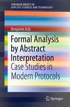 SpringerBriefs in Applied Sciences and Technology - Formal Analysis by Abstract Interpretation