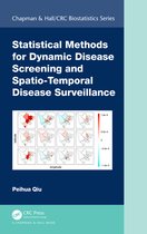 Chapman & Hall/CRC Biostatistics Series- Statistical Methods for Dynamic Disease Screening and Spatio-Temporal Disease Surveillance
