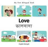 My First Bilingual Book-Love (English-Bengali)