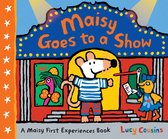 Maisy First Experiences- Maisy Goes to a Show