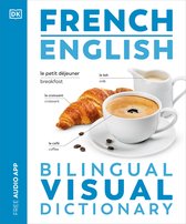 DK Bilingual Visual Dictionaries- French - English Bilingual Visual Dictionary