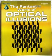 The Fantastic World of Optical Illusions