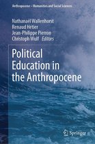 Anthropocene – Humanities and Social Sciences - Political Education in the Anthropocene