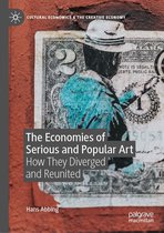 Cultural Economics & the Creative Economy - The Economies of Serious and Popular Art