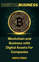 Digital Business 1 - Blockchain and Business with Digital Assets for Companies